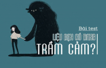 3 phút làm trắc nghiệm với bác sĩ tâm lý Mỹ sẽ giúp bạn nhận ra mình có bị trầm cảm không?