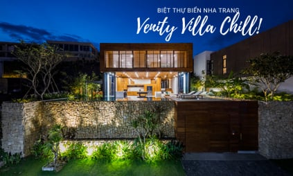 Khám phá Venity Villa Chill -  biệt thự gỗ sang trọng giữa lòng Nha Trang lộng gió