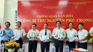 Khai trương không gian văn hóa Tổng Bí thư Nguyễn Phú Trọng