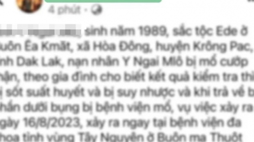 Đắk Lắk: Thông tin bệnh nhân bị mổ lấy thận là sai sự thật
