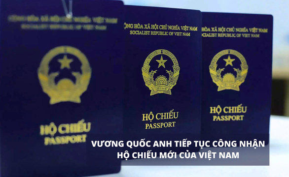 Vương quốc Anh chấp nhận hộ chiếu màu xanh tím than của Việt Nam