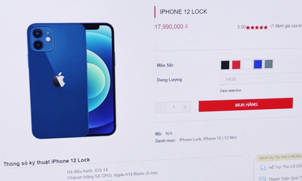 iPhone 12 lock về Việt Nam, giá từ 18 triệu đồng thì có nên mua?