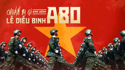 Những địa điểm lý tưởng xem diễu binh, diễu hành A80