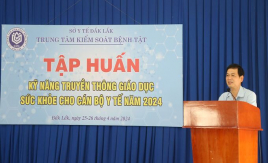 Đắk Lắk: Tập huấn kỹ năng truyền thông giáo dục sức khỏe cho cán bộ y tế năm 2024