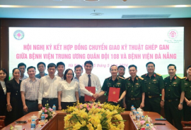 Bệnh viện Trung ương Quân đội 108 và Bệnh viện Đà Nẵng ký kết hợp đồng chuyển giao kỹ thuật ghép gan