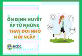 Ổn định huyết áp từ những thay đổi nhỏ mỗi ngày