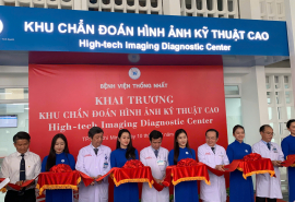 Bệnh viện Thống Nhất khai trương Khu Chẩn đoán Hình ảnh Kỹ thuật cao với thiết bị y tế thế hệ mới