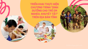 Triển khai thực hiện chương trình “Dinh dưỡng cho trẻ em nghèo, khuyết tật” trên địa bàn tỉnh Đắk Nông