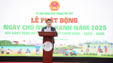 TP. Huế: Phát động “Ngày chủ nhật xanh” đón Tết Nguyên đán Ất Tỵ năm 2025