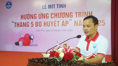 Cần Thơ tổ chức mít tinh hưởng ứng chương trình “Tháng 5 đo huyết áp” năm 2025