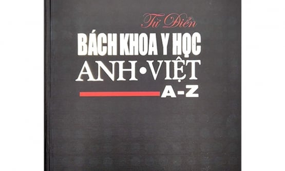 Từ điển Bách khoa Y học Anh - Việt (A - Z)